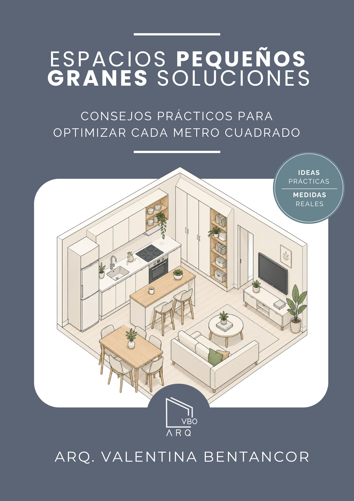 Espacios Pequeños Grandes Soluciones